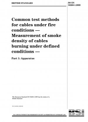 Gemeinsame Prüfverfahren für Kabel unter Brandbedingungen – Messung der Rauchdichte von Kabeln, die unter definierten Bedingungen brennen – Teil 1: Geräte