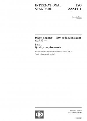 Dieselmotoren – NOx-Reduktionsmittel AUS 32 – Teil 1: Qualitätsanforderungen