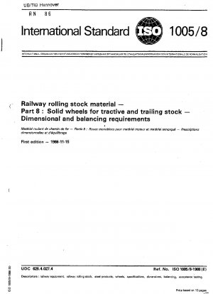 Schienenfahrzeugmaterial; Teil 8: Vollräder für Zug- und Nachlauffahrzeuge; Maß- und Auswuchtanforderungen
