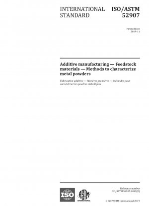 Additive Fertigung – Ausgangsmaterialien – Methoden zur Charakterisierung von Metallpulvern