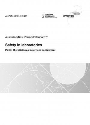 Sicherheit in Laboratorien, Teil 3: Mikrobiologische Sicherheit und Eindämmung