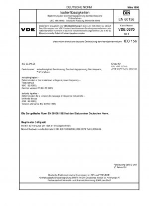 Isolierflüssigkeiten - Bestimmung der Durchschlagspannung bei Netzfrequenz - Prüfverfahren (IEC 60156:1995); Deutsche Fassung EN 60156:1995