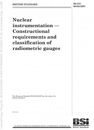 Nukleare Instrumentierung – Konstruktive Anforderungen und Klassifizierung radiometrischer Messgeräte