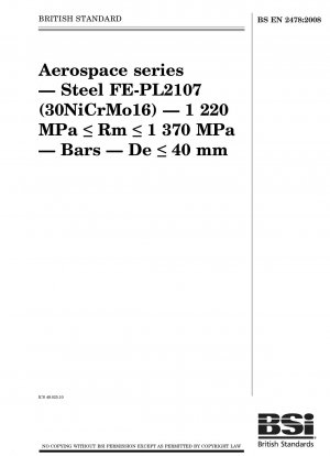 Luft- und Raumfahrtserie – Stahl FE-PL2107 (30NiCrMo16) – 1220 MPa Rm 1370 MPa – Stangen – De 40 mm