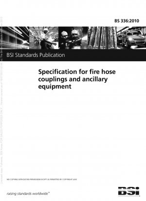 Spezifikation für Feuerwehrschlauchkupplungen und Zusatzausrüstung