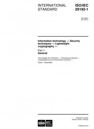 Informationstechnologie – Sicherheitstechniken – Leichte Kryptographie – Teil 1: Allgemeines
