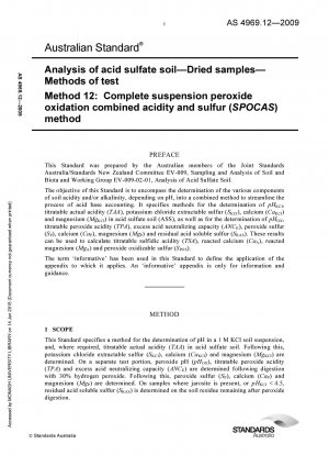 Analyse saurer Sulfatböden, Trockenproben-Testmethode, Methode der kombinierten Säure- und Schwefeloxidation mit vollständig suspendiertem Peroxid (SPOCAS).