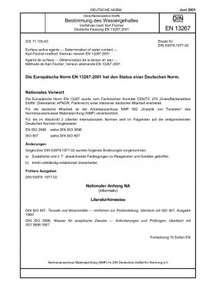 Oberflächenaktive Stoffe - Bestimmung des Wassergehalts - Karl-Fischer-Methode; Deutsche Fassung EN 13267:2001