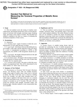 Prüfverfahren zur Messung der Torsionseigenschaften metallischer Knochenschrauben (zurückgezogen 2001)