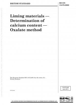 Kalkmittel - Bestimmung des Calciumgehalts - Oxalat-Methode