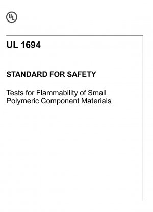 UL-Standard für Sicherheitstests zur Entflammbarkeit kleiner Polymerkomponentenmaterialien