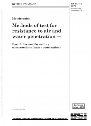 Metrische Einheiten Prüfverfahren für den Widerstand gegen Luft- und Wasserdurchdringung – Teil 2: Durchlässige Wandkonstruktionen (Wasserdurchdringung)