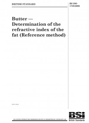 Butter. Bestimmung des Brechungsindex des Fettes (Referenzmethode)