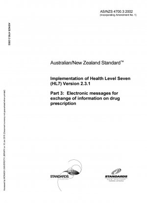 Umsetzung von Health Level Seven (HL7) Version 2.3 – Elektronische Nachrichten zum Austausch von Informationen zur Arzneimittelverschreibung