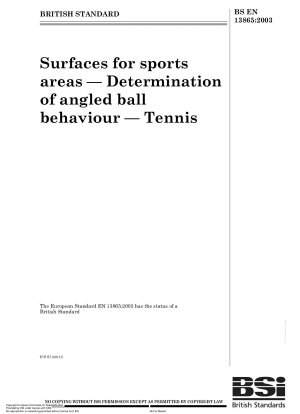 Oberflächen für Sportflächen – Bestimmung des Schrägballverhaltens – Tennis