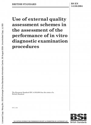 Einsatz externer Qualitätsbewertungsschemata zur Beurteilung der Leistungsfähigkeit von in-vitro-diagnostischen Untersuchungsverfahren