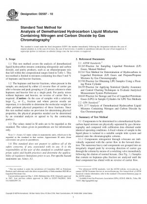 Standardtestmethode zur Analyse von demethanisierten flüssigen Kohlenwasserstoffmischungen, die Stickstoff und Kohlendioxid enthalten, mittels Gaschromatographie