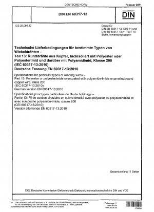 Spezifikationen für bestimmte Arten von Wickeldrähten - Teil 13: Mit Polyamidimid ummantelter runder Kupferdraht aus Polyester oder Polyesterimid, Klasse 200 (IEC 60317-13:2010); Deutsche Fassung EN 60317-13:2010