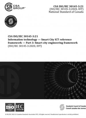 Informationstechnologie – Smart City IKT-Referenzrahmen – Teil 3: Smart City Engineering Framework (Angenommen ISO/IEC 30145-3:2020, erste Ausgabe, 2020-08)