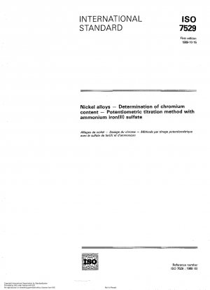 Nickellegierungen; Bestimmung des Chromgehalts; Potentiometrische Titrationsmethode mit Ammoniumeisen(II)sulfat