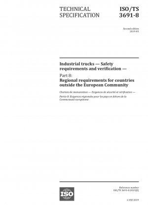 Flurförderzeuge – Sicherheitsanforderungen und Überprüfung – Teil 8: Regionale Anforderungen für Länder außerhalb der Europäischen Gemeinschaft
