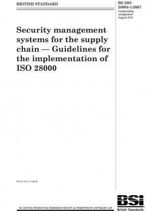 Sicherheitsmanagementsysteme für die Lieferkette – Leitfaden zur Umsetzung von ISO 28000