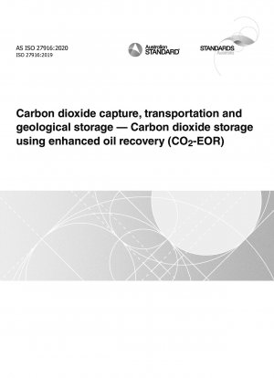 Kohlendioxidabscheidung, -transport und geologische Speicherung – Kohlendioxidspeicherung mittels verbesserter Ölrückgewinnung (CO2-EOR)