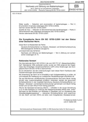 Wasserqualität – Nachweis und Zählung von Bakteriophagen – Teil 2: Zählung somatischer Coliphagen (ISO 10705-2:2000); Deutsche Fassung EN ISO 10705-2:2001