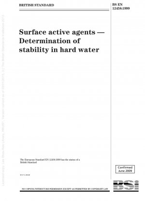 Oberflächenaktive Stoffe – Bestimmung der Stabilität in hartem Wasser
