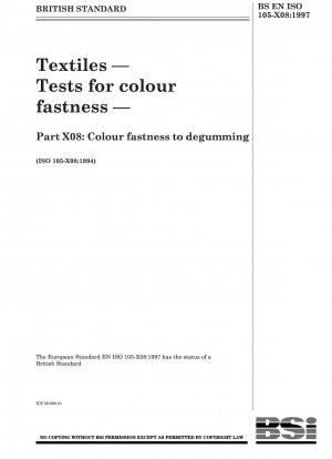 Textilien – Prüfungen auf Farbechtheit – Teil X08: Farbechtheit gegenüber Entschleimung