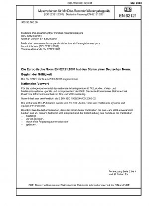 Messverfahren für Minidisc-Recorder/-Player (IEC 62121:2001); Deutsche Fassung EN 62121:2001