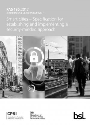 Smart Cities – Spezifikation zur Etablierung und Umsetzung eines sicherheitsorientierten Ansatzes