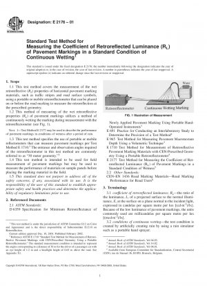 Standardtestverfahren zur Messung des Koeffizienten der retroreflektierten Leuchtdichte (RL) von Fahrbahnmarkierungen unter Standardbedingungen kontinuierlicher Benetzung