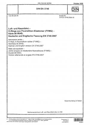 Luft- und Raumfahrt - O-Ringe aus Fluorsilikonkautschuk (FVMQ) - Härte 80 IRHD; Deutsche und Englische Fassung EN 3746:2007
