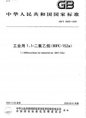 1,1-Difluorethan für industrielle Zwecke (HFC-152a)