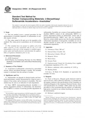 Standardtestmethode für Gummimischungsmaterialien: 2-Benzothiazylsulfenamid-Beschleuniger; unlösliche Stoffe