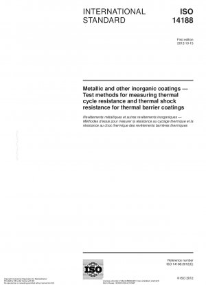 Metallische und andere anorganische Beschichtungen – Prüfverfahren zur Messung der Temperaturwechselbeständigkeit und Temperaturschockbeständigkeit für Wärmedämmschichten
