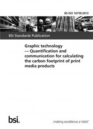 Grafische Technologie. Quantifizierung und Kommunikation zur Berechnung des CO2-Fußabdrucks von Printmedienprodukten