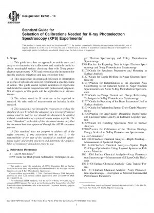 Standardhandbuch für die Auswahl der für die Röntgen-Photoelektronenspektroskopie erforderlichen Kalibrierungen 40;XPS41; Experimente