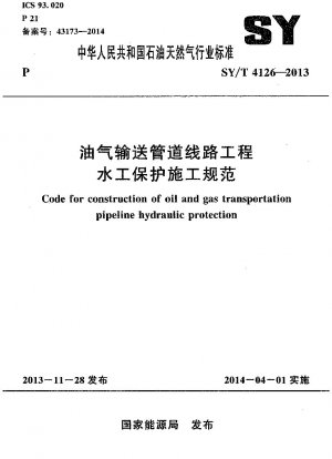 Code für den Bau des hydraulischen Schutzes für Öl- und Gastransportleitungen
