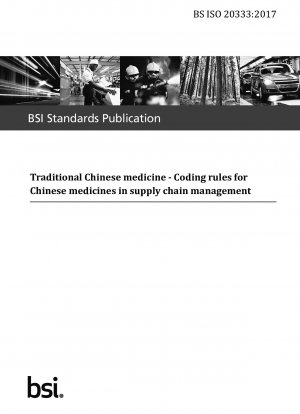 Traditionelle Chinesische Medizin. Kodierungsregeln für chinesische Arzneimittel im Supply Chain Management