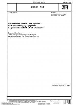 Brandmelde- und Brandmeldeanlagen - Teil 4: Stromversorgungsanlagen; Deutsche Fassung EN 54-4:1997/A2:2006 / Hinweis: Wird durch DIN EN 54-4 (2015-11) ersetzt.