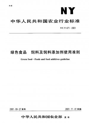 Green Food-Richtlinie für Futtermittel und Futtermittelzusatzstoffe