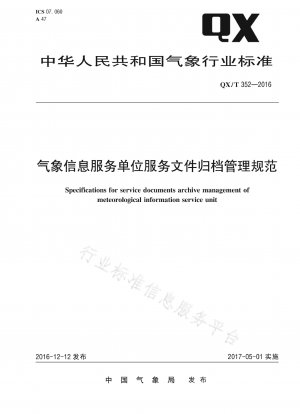 Spezifikationen für die Archivierung und Verwaltung von Dokumenten der Meteorologischen Informationsdiensteinheit