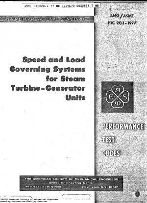 Geschwindigkeits- und Lastregelsysteme für Dampfturbinen-Generator-Einheiten (PTC 20.1 - 1977)
