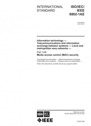 Lokale und städtische Netzwerke: Media Access Control (MAC) Security IEEE Computer Society Document