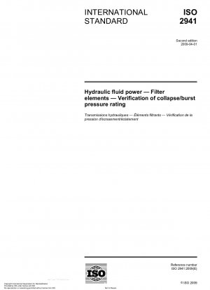 Hydraulikflüssigkeitstechnik – Filterelemente – Überprüfung der Kollaps-/Berstdruckklasse