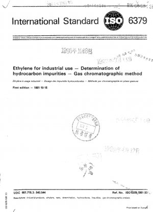 Ethylen für industrielle Zwecke; Bestimmung von Kohlenwasserstoffverunreinigungen; Gaschromatographische Methode
