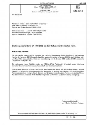 Luft- und Raumfahrt - Stahl FE-WM1001 (X13Cr12) - Zusatzwerkstoff zum Schweißen; Draht und Stab; Deutsche Fassung EN 4343:2002
