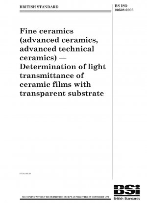 Feinkeramik (Hochleistungskeramik, technische Hochleistungskeramik). Bestimmung der Lichtdurchlässigkeit von Keramikfolien mit transparentem Substrat